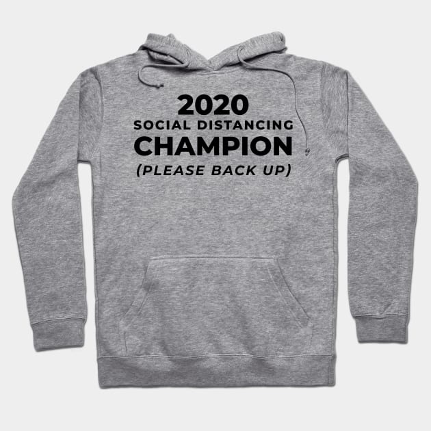 Social Distancing CHAMPION 2020 (black) Hoodie by FalconArt